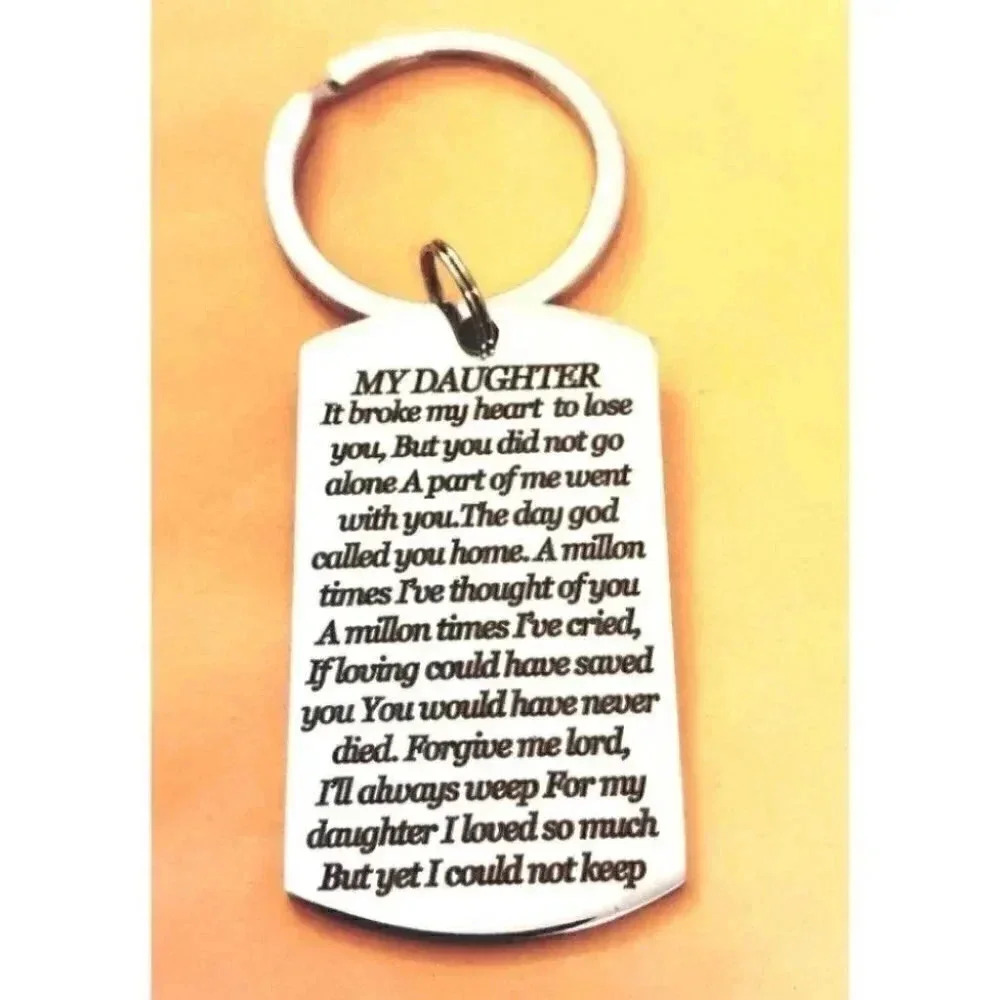 To My Daughter It Broke My Heart To Lose You Keychain